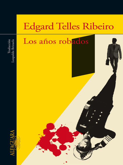 Title details for Los años robados by Edgar Telles Ribeiro - Available